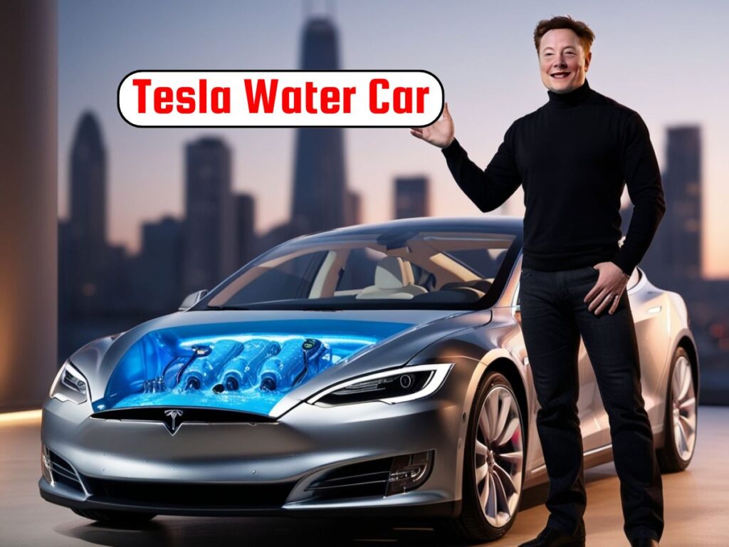 Tesla Water Car: Full detailed Overview, Specifications and price